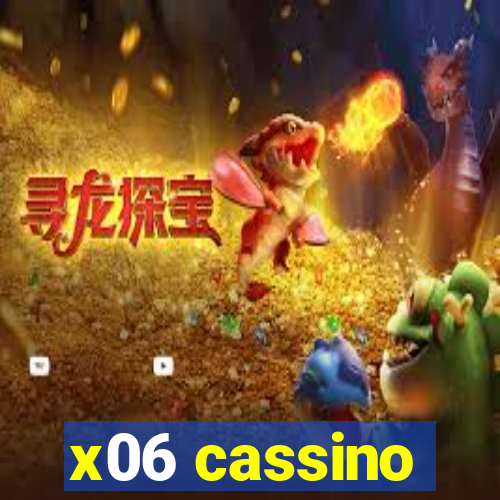 x06 cassino